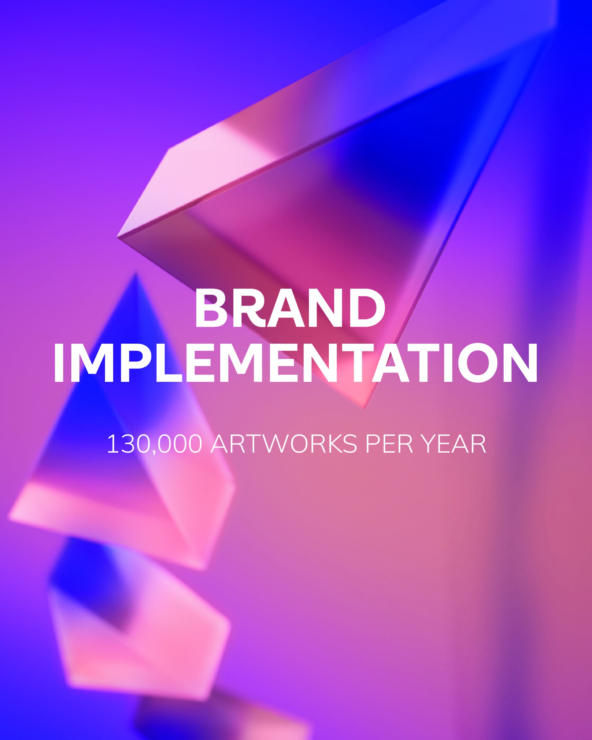 BRAND IMPLEMENTATION text by BRANDED agency
